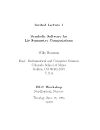Symbolic Software for Lie Symmetry Computations