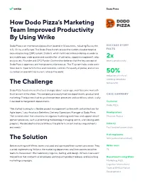 How Dodo Pizza's Marketing Team Improved Productivity by Using