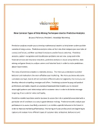 Nine Common Types of Data Mining Techniques Used in Predictive Analytics