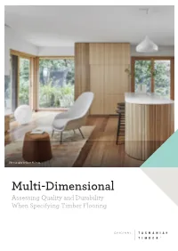 Multi-Dimensional Assessing Quality and Durability When Specifying Timber Flooring Design by Liminal Architecture and Photography by Dianna Snape 3