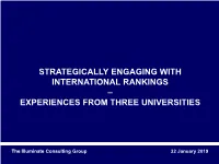 Strategically Engaging with International Rankings – Experiences from Three Universities