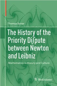The History of the Priority Di Pute Between Newton and Leibniz Mathematics in History and Culture