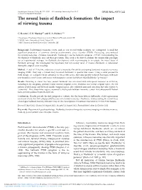 The Neural Basis of Flashback Formation: the Impact of Viewing