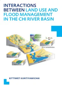 Interactions Between Land Use and Flood Management in the Chi River Basin Between Land Use and Flood Management in the Chi River Basin
