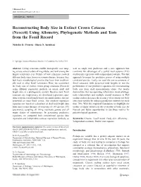 Reconstructing Body Size in Extinct Crown Cetacea (Neoceti) Using Allometry, Phylogenetic Methods and Tests from the Fossil Record