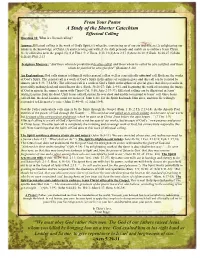 A Study of the Shorter Catechism Effectual Calling Question 31: What Is Effectual Calling?