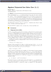 Algebraic Polynomial Sum Solver Over {0 , 1}