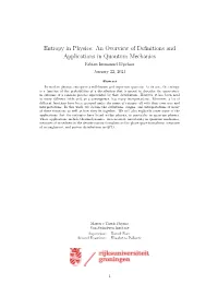An Overview of Definitions and Applications in Quantum Mechanics