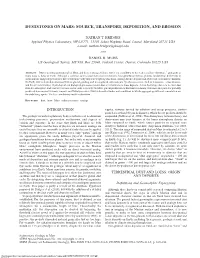 Duststones on Mars: Source, Transport, Deposition, and Erosion