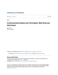 On Demonstrative Evidence and Trial Graphics: What Works and What Doesn't