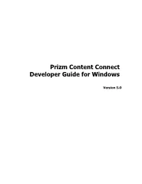Prizm Content Connect Developer Guide for Windows