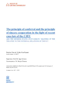 The Principle of Conferral and the Principle of Sincere Cooperation In