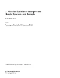 3. Historical Evolution of Descriptive and Genetic Knowledge and Concepts