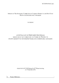 Opinion of the Sccnfp Concerning an Initial List of Perfumery Materials Which Must Not Form Part of Cosmetic Products Except
