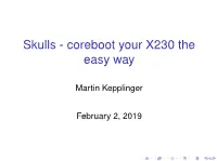 Skulls - Coreboot Your X230 the Easy Way