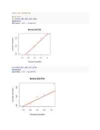 Test for Normality #QQ-Plot X&lt;-C(145130120140120