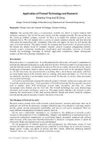 Application of Firewall Technology and Research Xiaoping Feng and Qi Zeng
