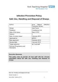 Infection Prevention Policy Safe Use, Handling and Disposal of Sharps