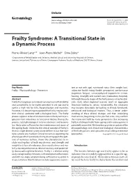 Frailty Syndrome: a Transitional State in a Dynamic Process