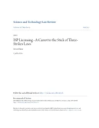 ISP Licensing - a Carrot to the Stick of Three- Strikes Laws Steven Masur