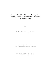 Standards for Cultural Resource Investigations and the Curation of Archaeological Collections in New York State
