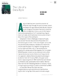 The Life of a Data Byte Be Kind and Rewind