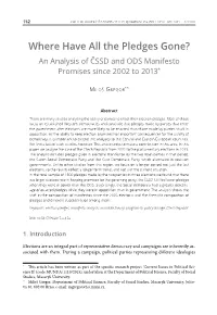Where Have All the Pledges Gone? an Analysis of ČSSD and ODS Manifesto Promises Since 2002 to 2013*