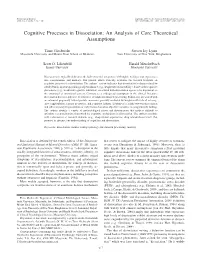 Cognitive Processes in Dissociation: an Analysis of Core Theoretical Assumptions