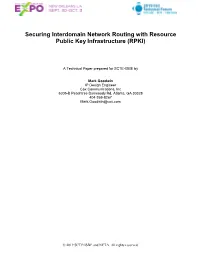 Securing Interdomain Network Routing with Resource Public Key Infrastructure (RPKI)