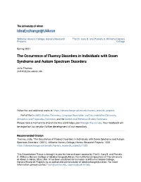 The Occurrence of Fluency Disorders in Individuals with Down Syndrome and Autism Spectrum Disorders
