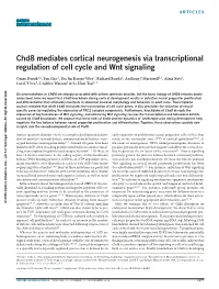 Chd8 Mediates Cortical Neurogenesis Via Transcriptional Regulation of Cell Cycle and Wnt Signaling
