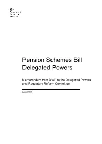 Pension Schemes Bill Delegated Powers