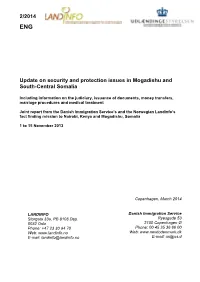 2/2014 Update on Security and Protection Issues in Mogadishu And