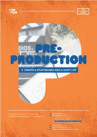 3. Create a Storyboard and a Shot List