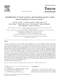 Identification of Insect-Selective and Mammal-Selective Toxins From