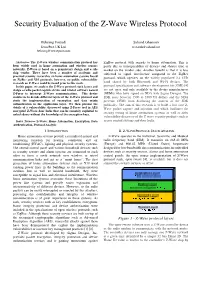 Security Evaluation of the Z-Wave Wireless Protocol