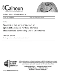 Analysis of the Performance of an Optimization Model for Time-Shiftable Electrical Load Scheduling Under Uncertainty