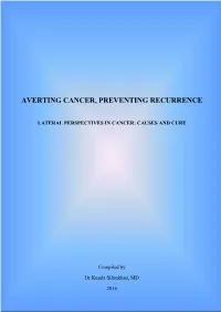 Averting Cancer, Preventing Recurrence