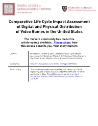 Comparative Life Cycle Impact Assessment of Digital and Physical Distribution of Video Games in the United States