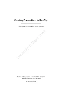 Creating Connections in the City: from Road to Street; and Buffer Zone to Landscape