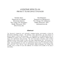 OVERTIME EFFECTS on PROJECT TEAM EFFECTIVENESS Abstract