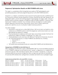 Sequencel Optimization Results on IBM POWER8 with Linux
