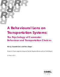 A Behavioural Lens on Transportation Systems: the Psychology of Commuter Behaviour and Transportation Choices