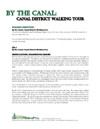 By the Canal Tour Route Map to View the Route of the Tour and to Find the Locations of the Sites Along the Way