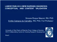 Labor Pain As a New Nursing Diagnosis: Conceptual and Content Validation