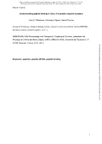 Understanding Peptide Binding in Class a G Protein-Coupled Receptors
