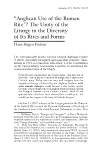 “Anglican Use of the Roman Rite”? the Unity of the Liturgy in the Diversity of Its Rites and Forms Hans-Jürgen Feulner