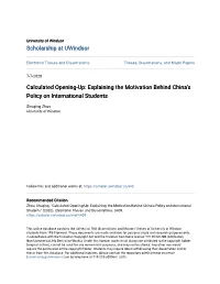 Calculated Opening-Up: Explaining the Motivation Behind Chinaâ•Žs
