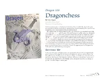 Dragonchess by Gary Gygax Artwork by Dennis Kauth Illustration by Russel Roehling