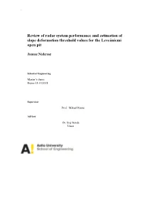 Review of Radar System Performance and Estimation of Slope Deformation Threshold Values for the Leveäniemi Open Pit